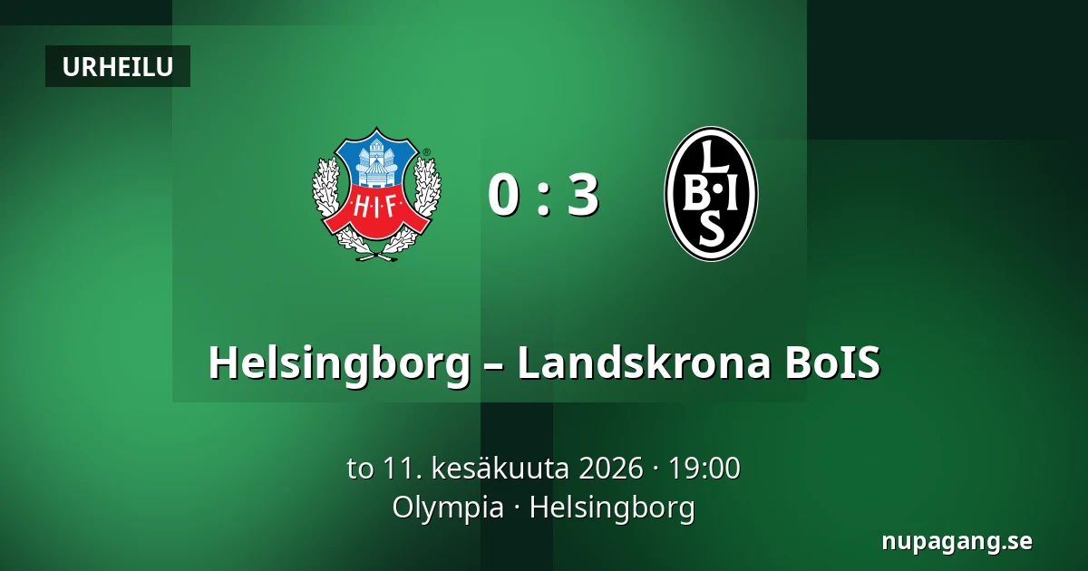 Helsingborg – Landskrona BoIS — Olympia, Helsingborg