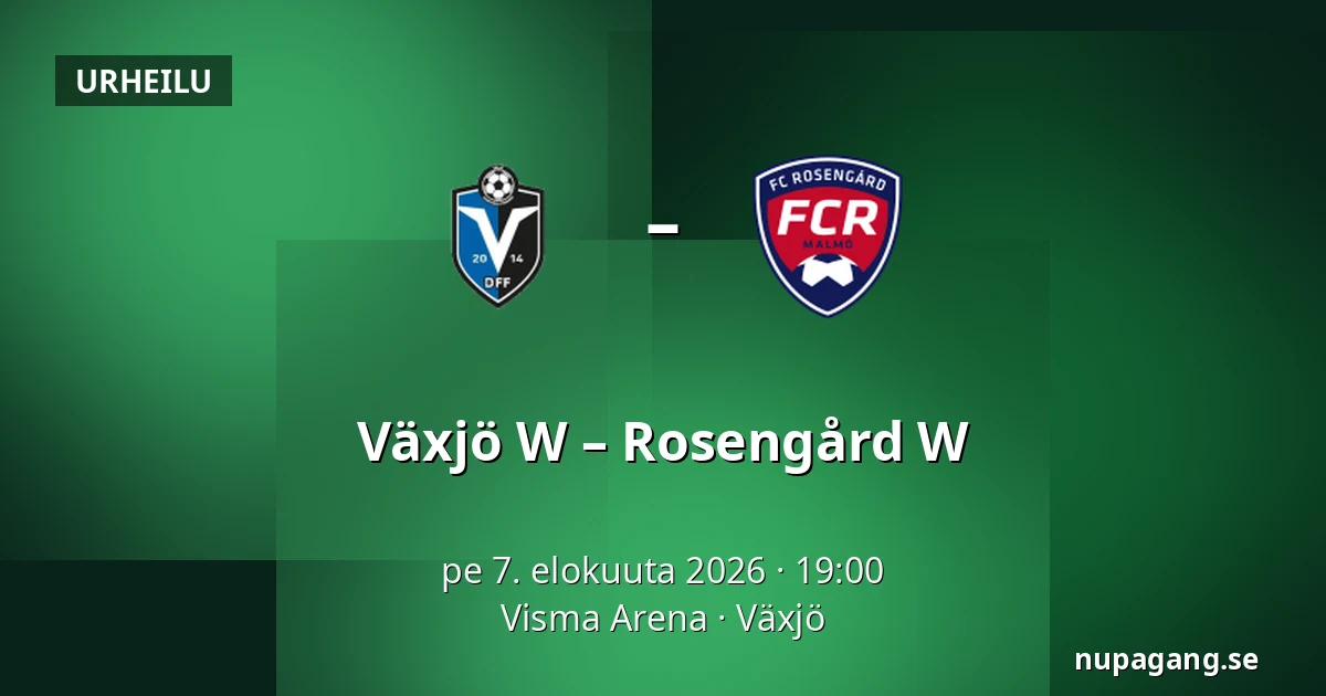 Växjö W – Rosengård W — Visma Arena, Växjö