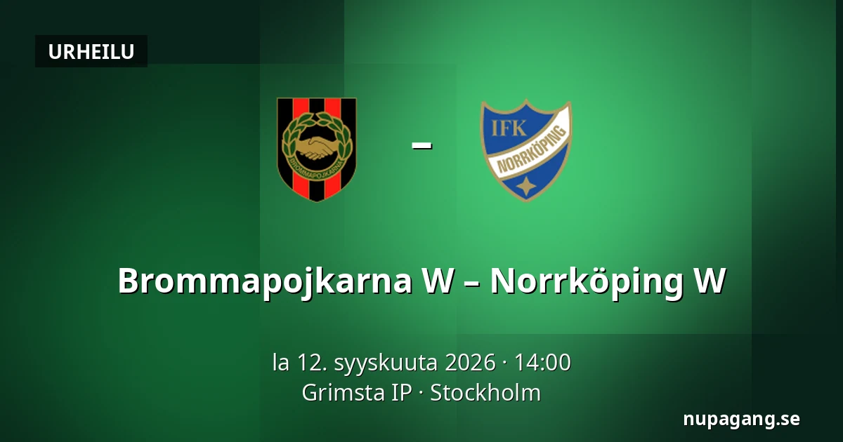 Brommapojkarna W – Norrköping W — Grimsta IP, Tukholma