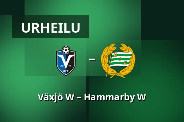 Växjö W – Hammarby W — Visma Arena, Växjö