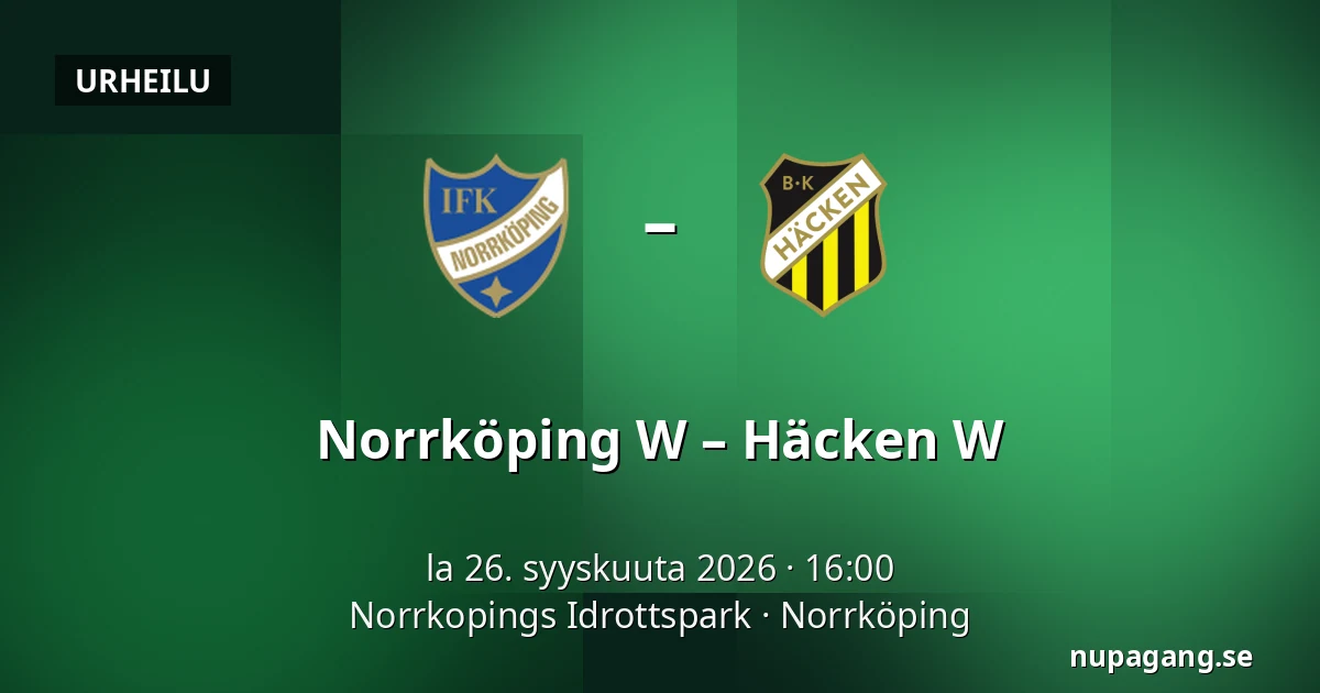 Norrköping W – Häcken W — Norrkopings Idrottspark, Norrköping