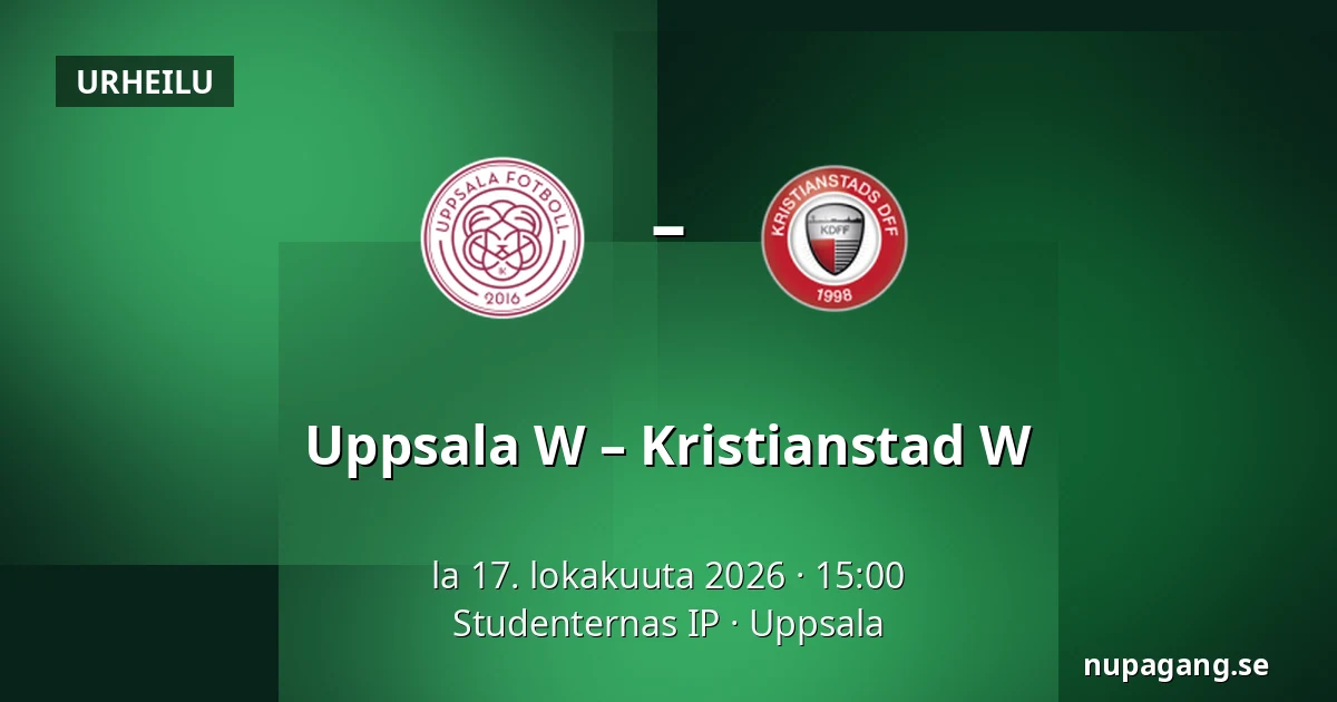 Uppsala W – Kristianstad W — Studenternas IP, Uppsala