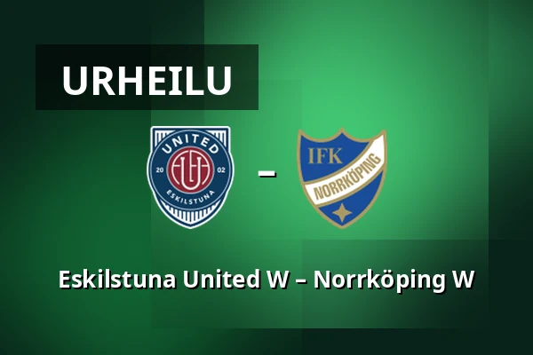 Eskilstuna United W – Norrköping W