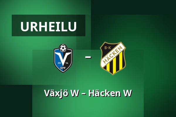 Växjö W – Häcken W — Visma Arena, Växjö