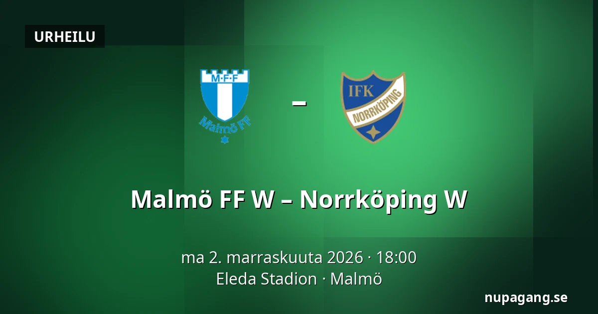 Malmö FF W – Norrköping W — Eleda Stadion, Malmö
