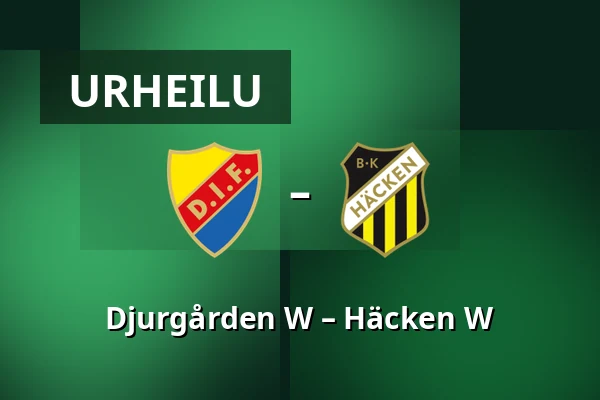 Djurgården W – Häcken W — Stockholms Olympiastadion, Tukholma