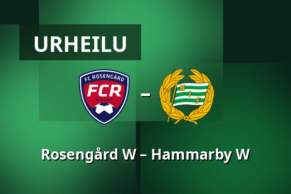 Rosengård W – Hammarby W — Malmo IP, Malmö