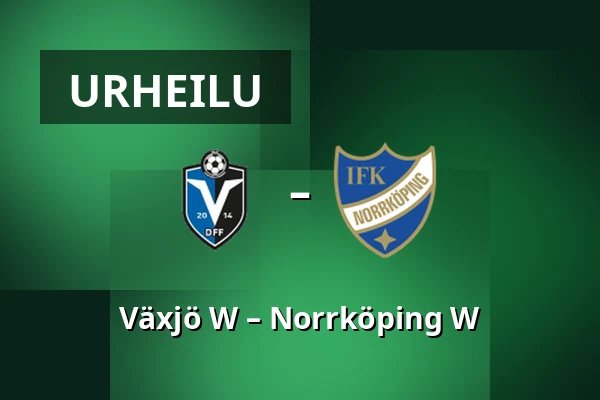 Växjö W – Norrköping W — Visma Arena, Växjö