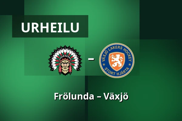 Frölunda – Vaxjo — Göteborg