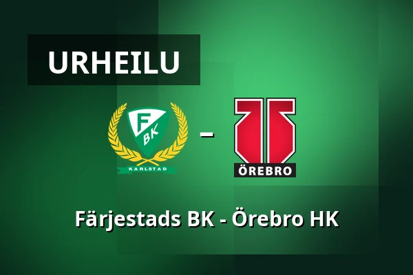 Farjestad – Orebro