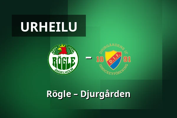 Rögle – Djurgarden — Ängelholm