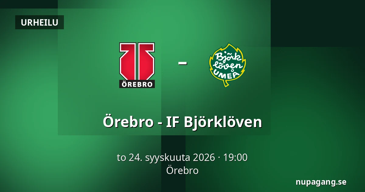 Orebro – IF Bjorkloven — Örebro
