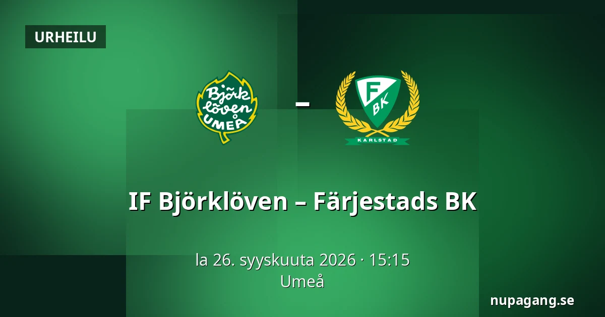 IF Bjorkloven – Farjestad — Umeå