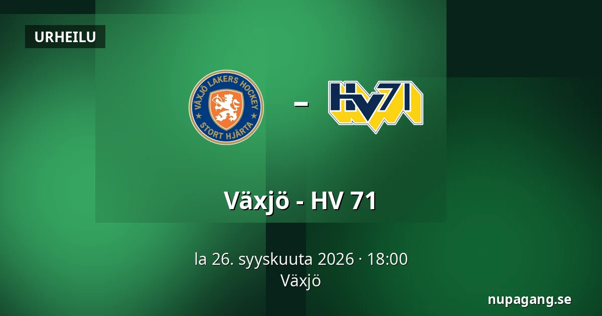 Vaxjo – HV 71 — Växjö