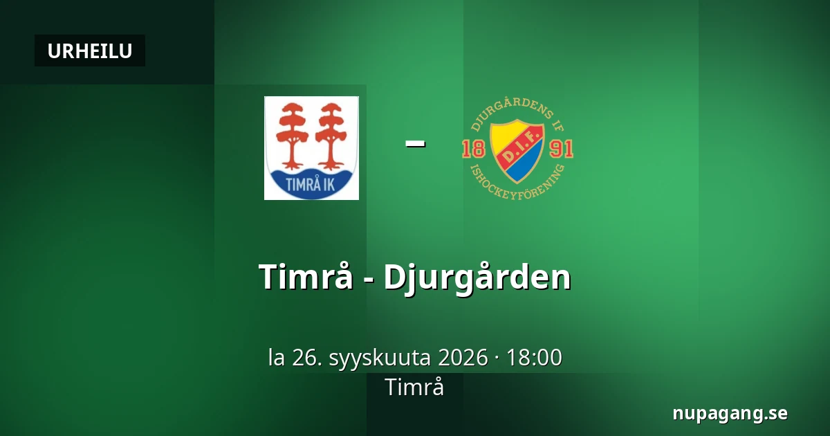 Timrå – Djurgarden — Timrå