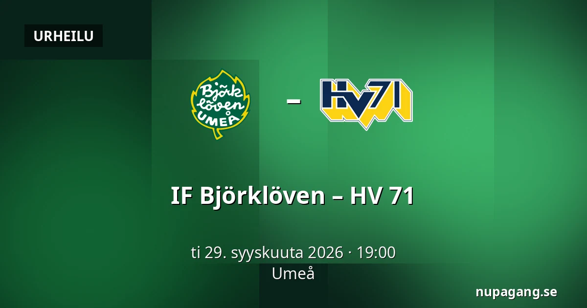 IF Bjorkloven – HV 71 — Umeå