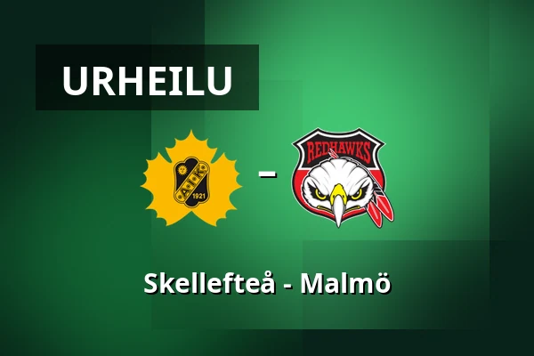 Skellefteå – Malmo