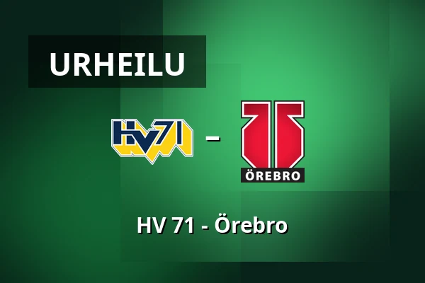 HV 71 – Orebro