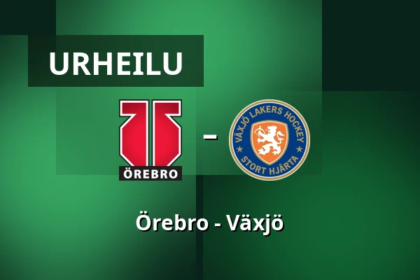 Orebro – Vaxjo — Örebro