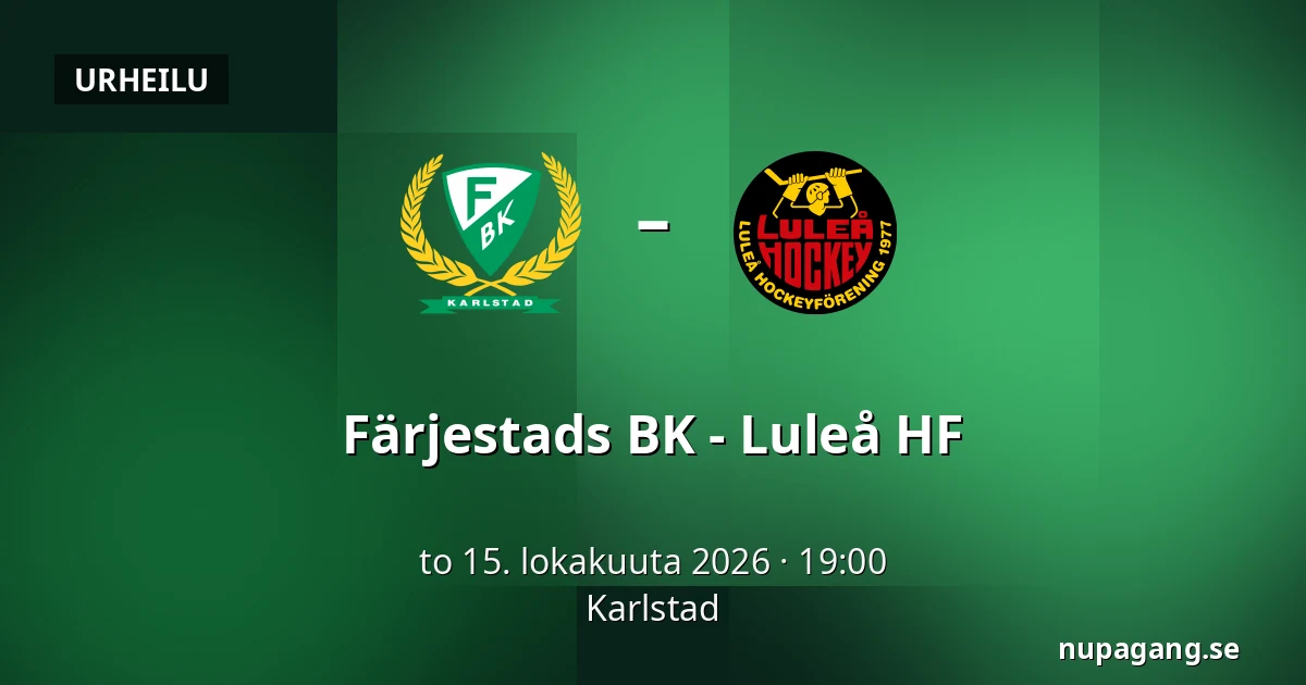 Farjestad – Luleå — Karlstad