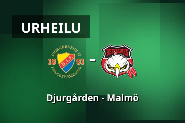Djurgarden – Malmo — Tukholma