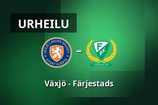 Vaxjo – Farjestad — Växjö