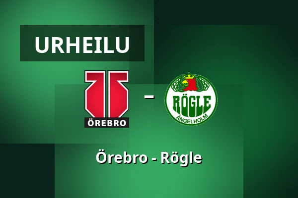 Orebro – Rögle — Örebro