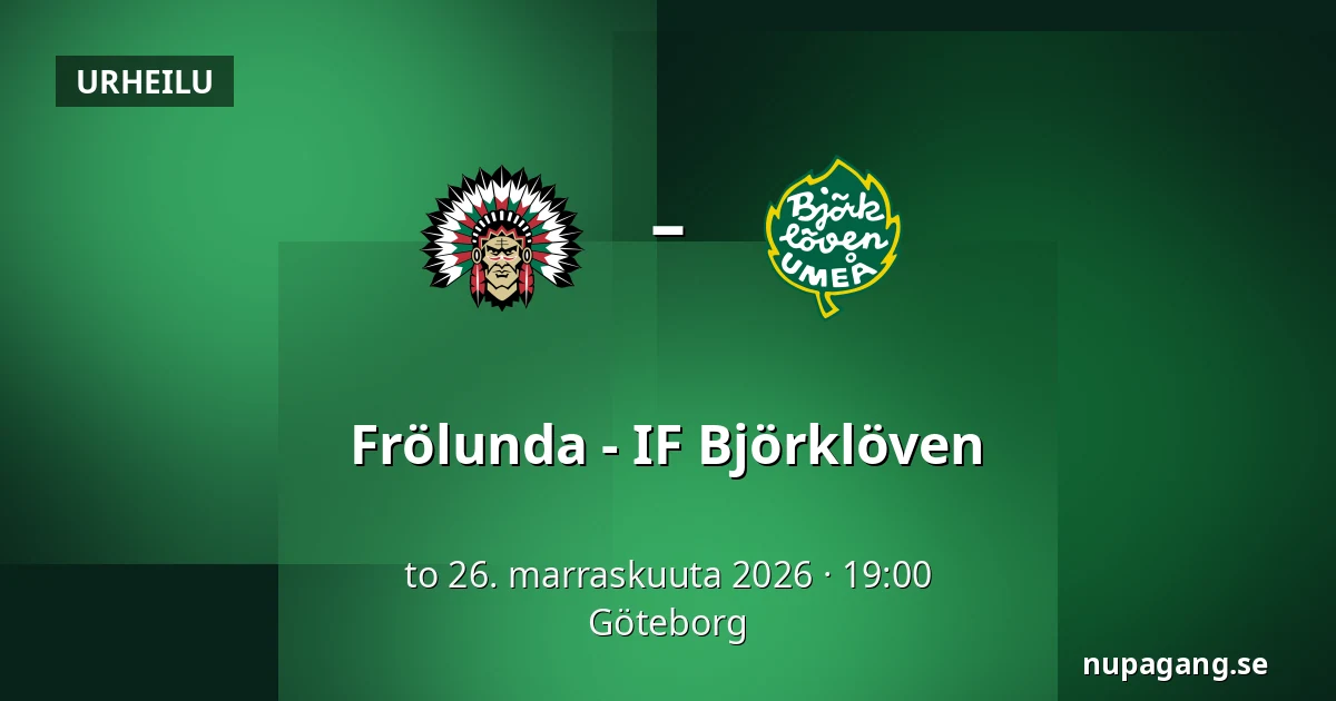Frölunda – IF Bjorkloven — Göteborg