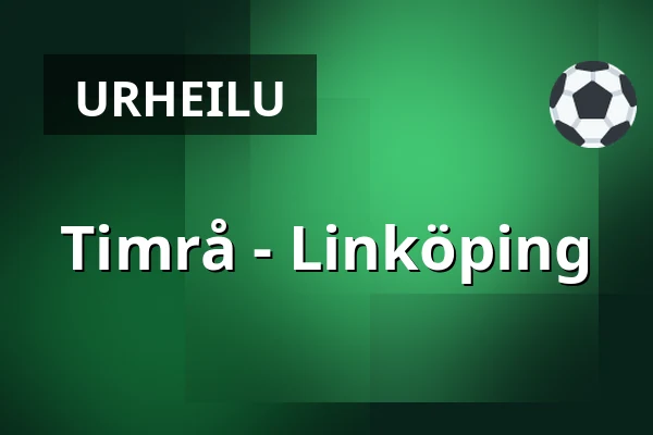 Timrå – Linkoping — Timrå