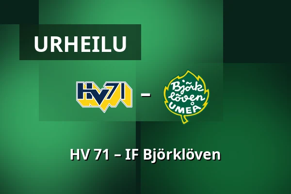 HV 71 – IF Bjorkloven — Jönköping