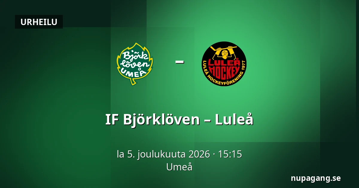 IF Bjorkloven – Luleå — Umeå