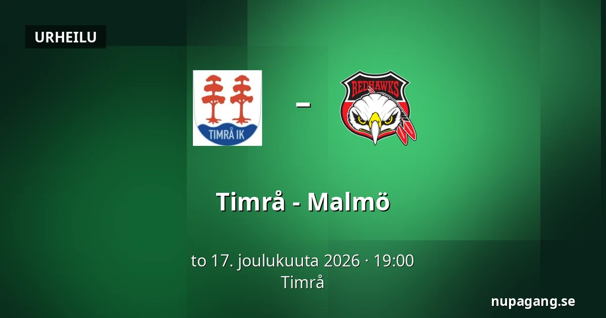 Timrå – Malmo — Timrå