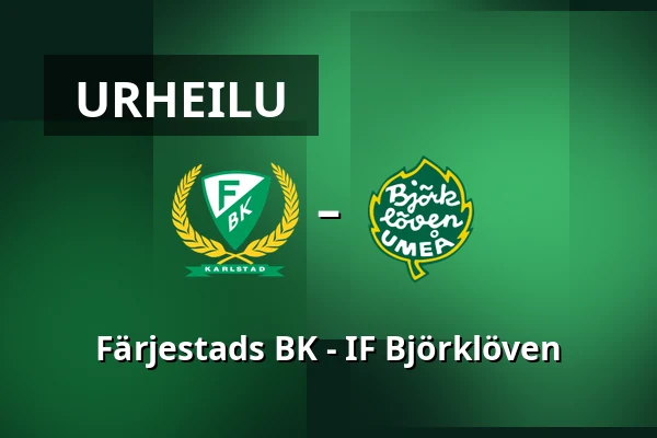 Farjestad – IF Bjorkloven — Karlstad
