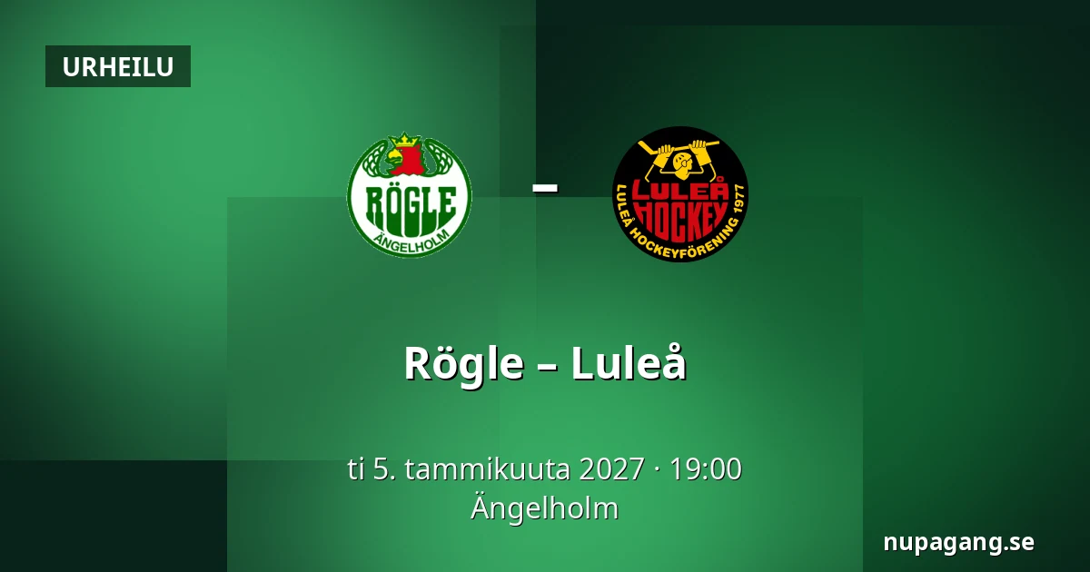 Rögle – Luleå — Ängelholm