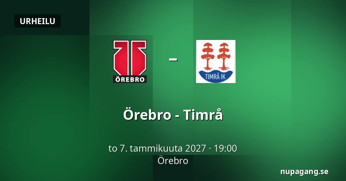 Orebro – Timrå — Örebro