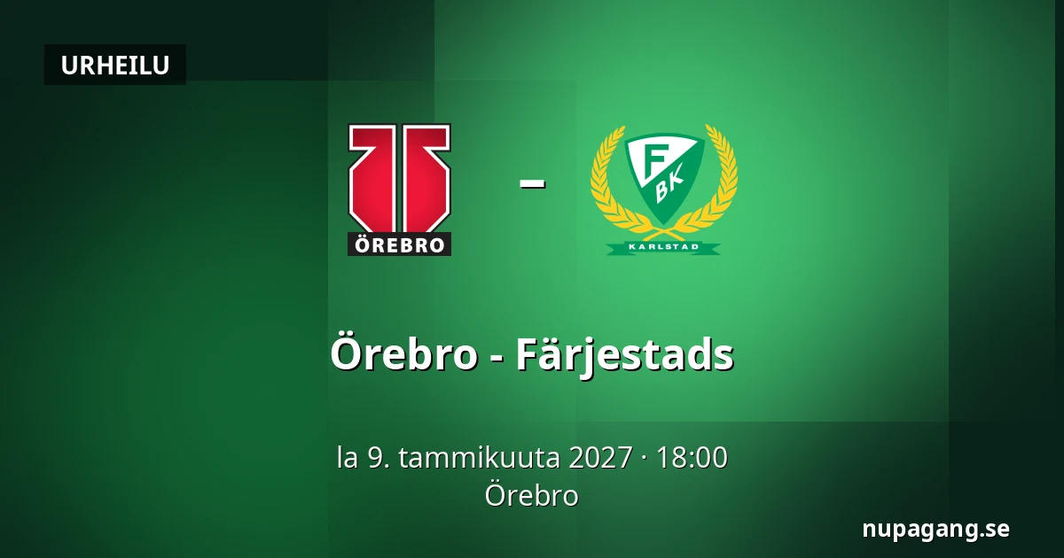 Orebro – Farjestad — Örebro