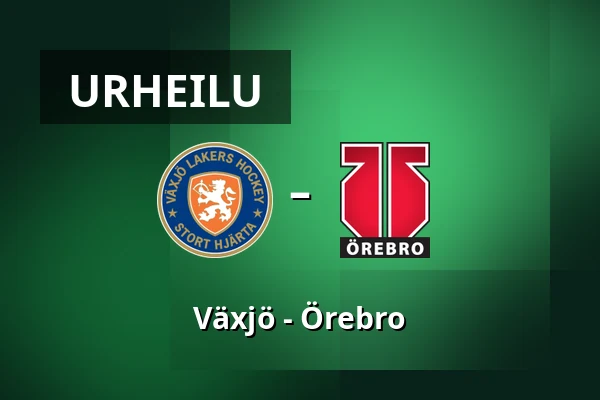 Vaxjo – Orebro — Växjö