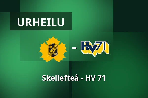 Skellefteå – HV 71 — Skellefteå