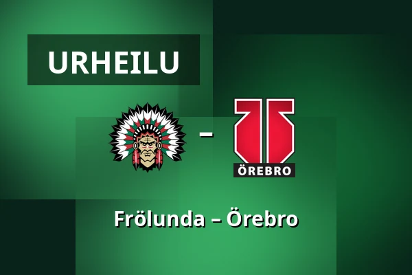 Frölunda – Orebro — Göteborg