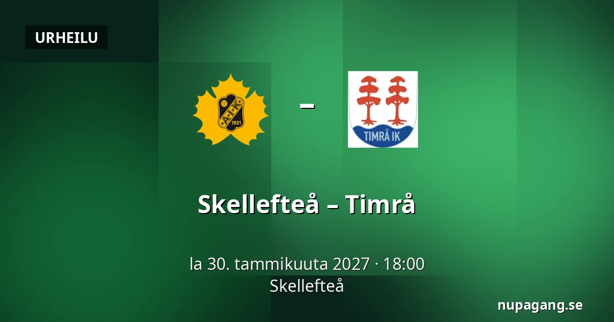 Skellefteå – Timrå — Skellefteå