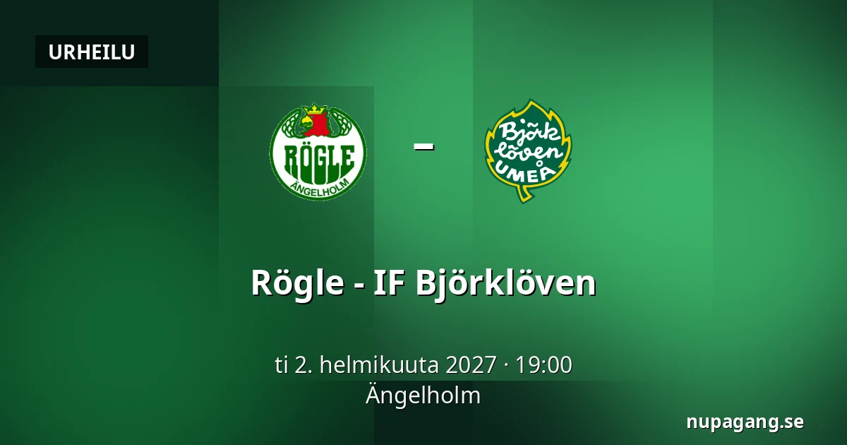 Rögle – IF Bjorkloven — Ängelholm
