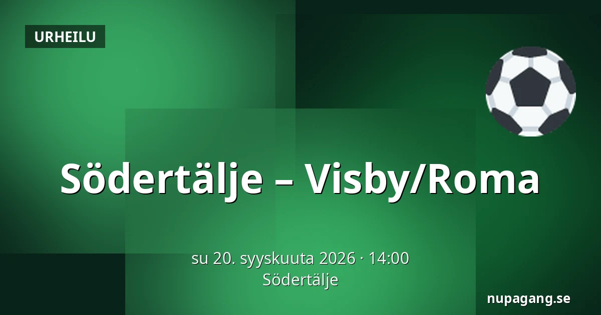 Södertälje – Visby/Roma — Södertälje