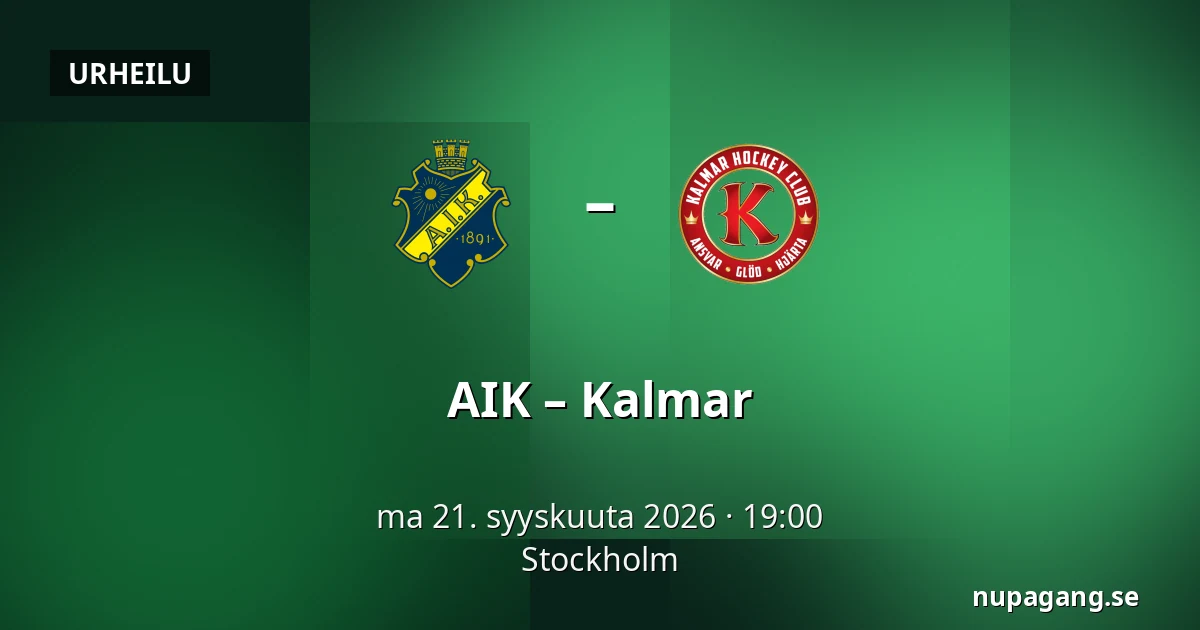 AIK – Kalmar — Tukholma