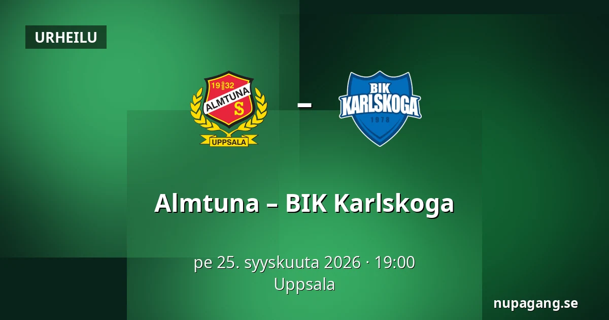 Almtuna – BIK Karlskoga — Uppsala