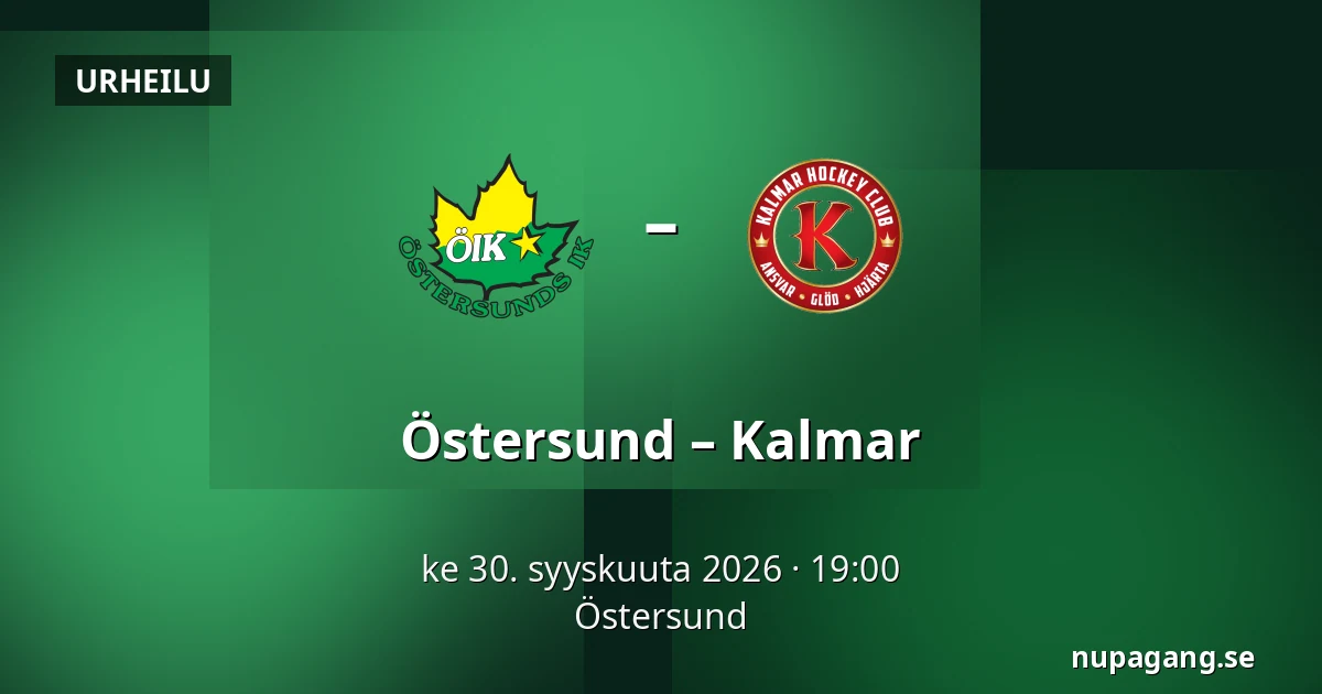 Ostersund – Kalmar — Östersund