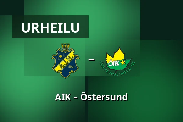 AIK – Ostersund — Tukholma