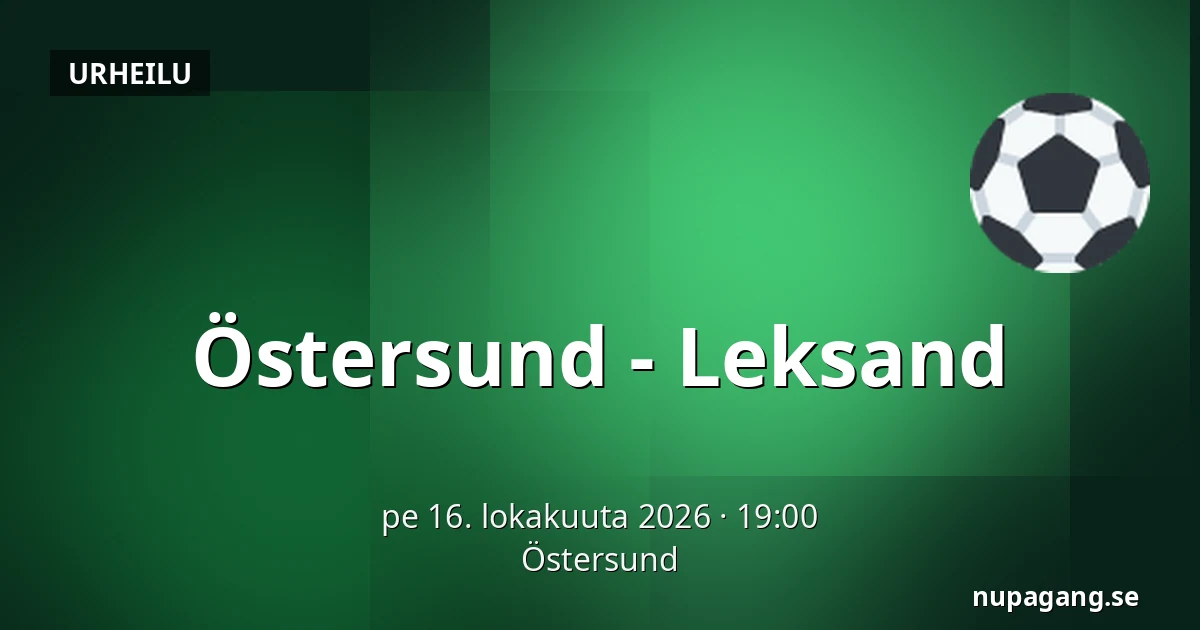 Ostersund – Leksand — Östersund