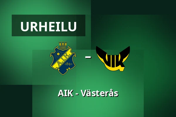 AIK – Vasteras — Tukholma