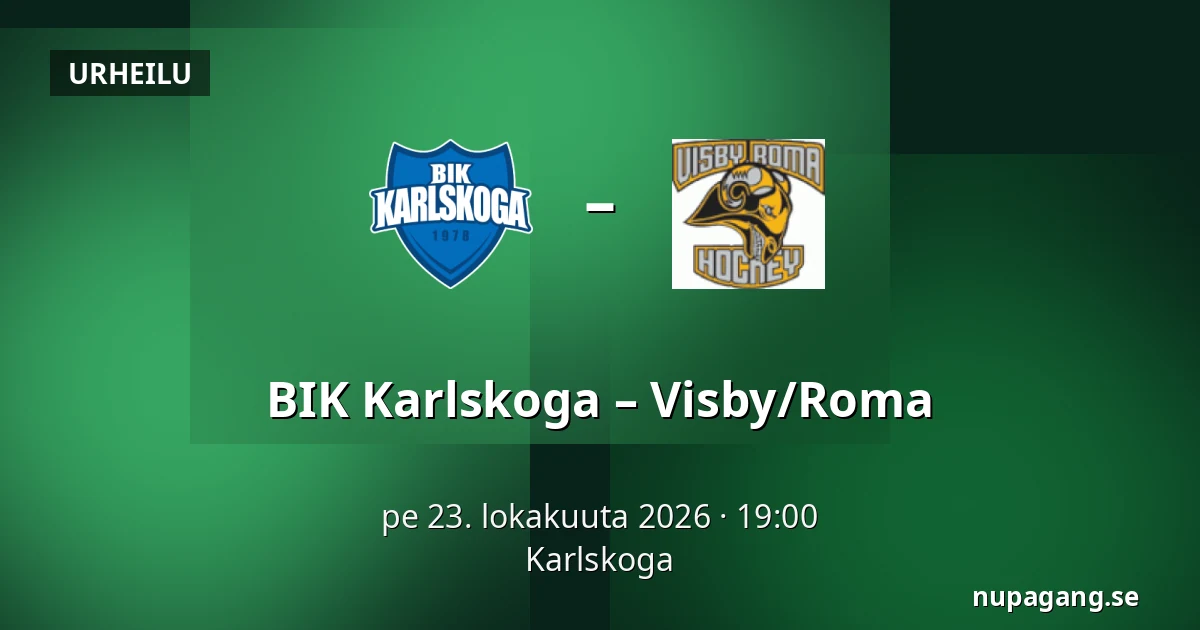 BIK Karlskoga – Visby/Roma — Karlskoga