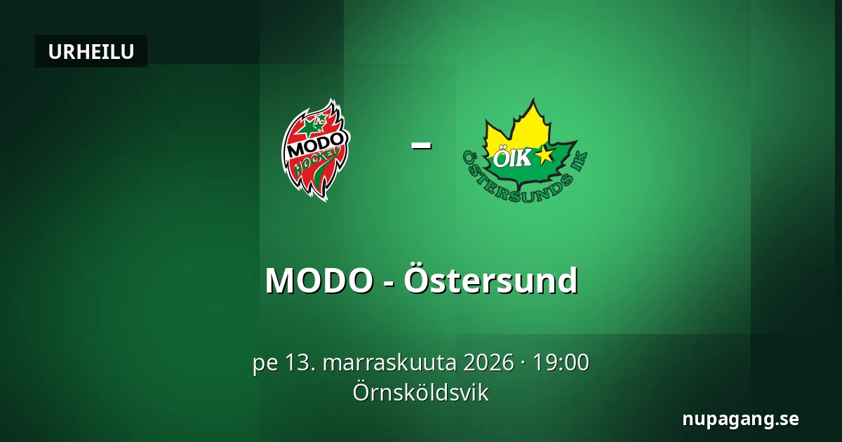 MODO – Ostersund — Örnsköldsvik